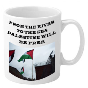 From the river to the sea Palestine will be free